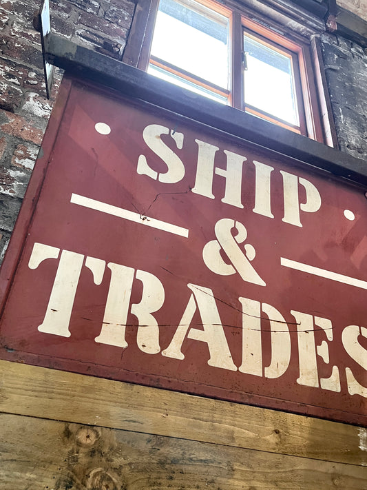 Ship & Trades Sign