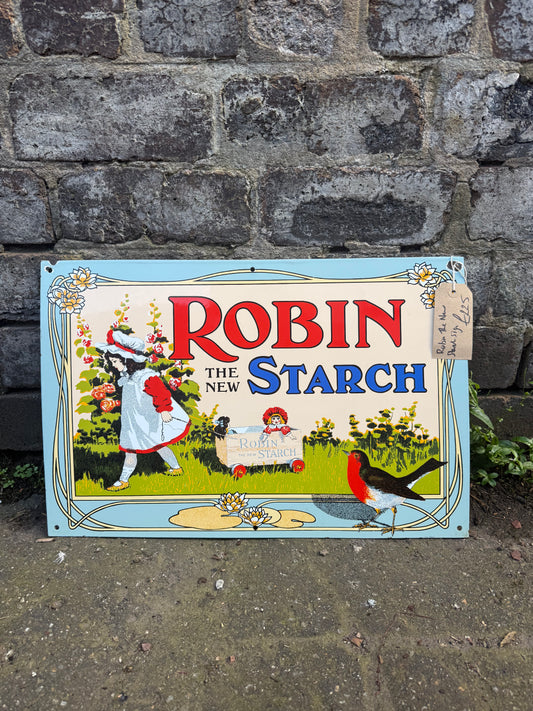 Robin "The New Starch" Metal Sign